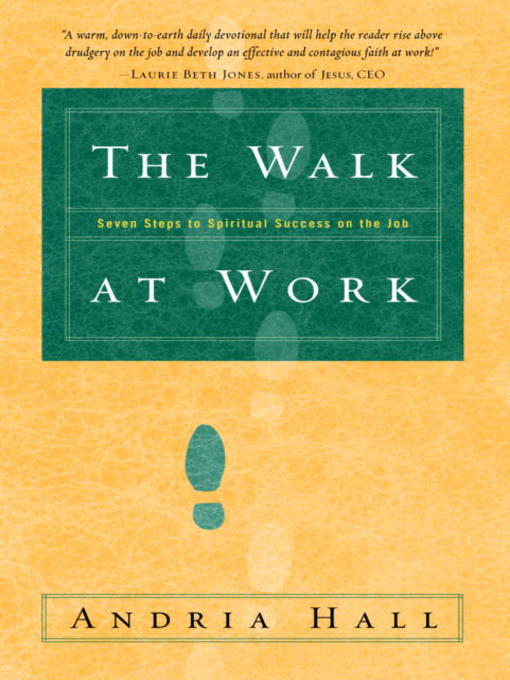 Title details for The Walk at Work by Andria Hall - Available